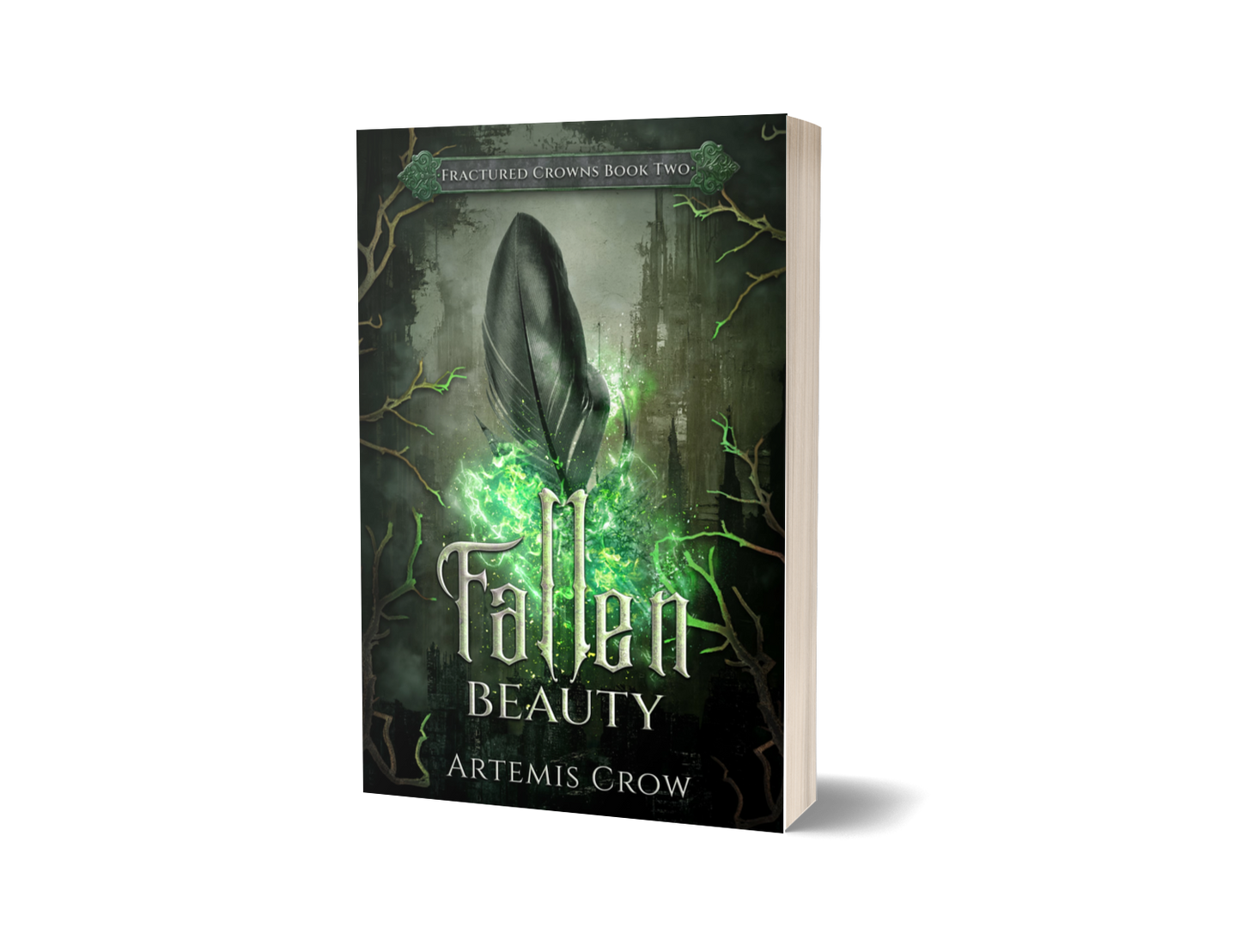 Fallen Beauty - Fractured Crowns Book 2 - Signed Copy