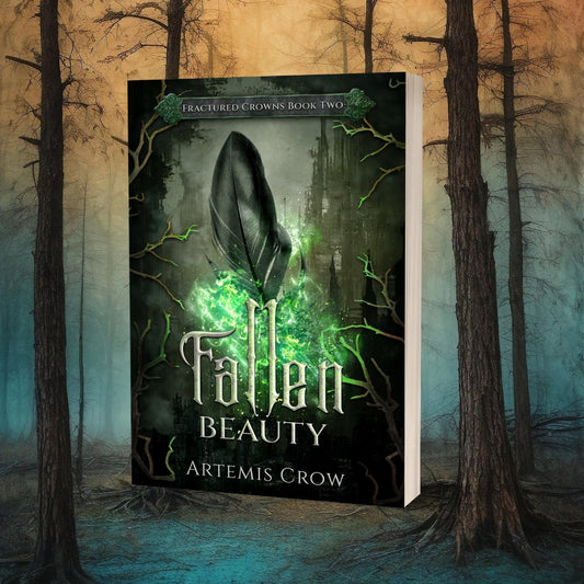 Fallen Beauty - Fractured Crowns Book 2 - Signed Copy