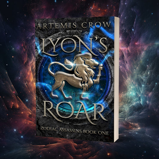 Lyon's Roar: Zodiac Assassins Book 1 - Signed Edition